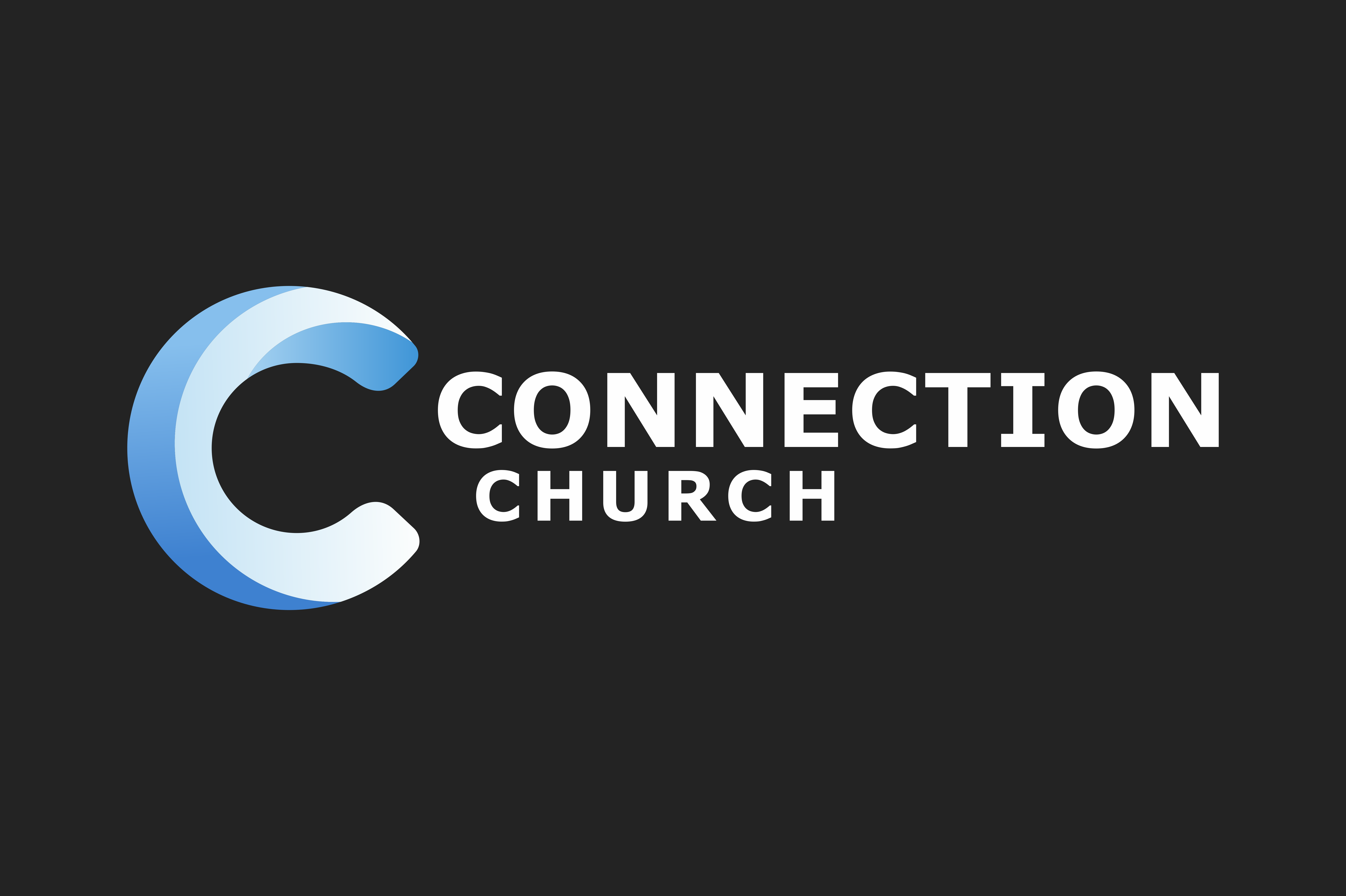 Wide on soft black for Connection Church of God